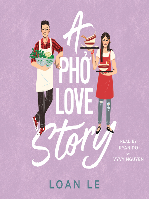 Title details for A Pho Love Story by Loan Le - Available